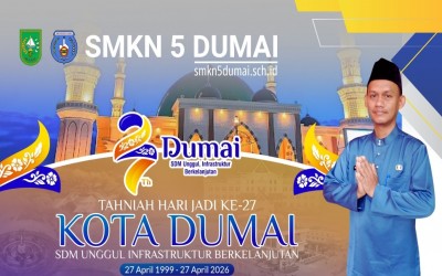 TAHNIAH HARI JADI KOTA DUMAI KE-27