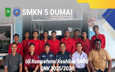 SMKN 5 Dumai Gelar Uji Kompetensi Keahlian 2025/2026, Siapkan Lulusan Siap Kerja